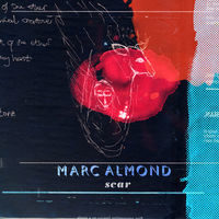 Thumbnail for the Marc Almond - Scar link, provided by host site