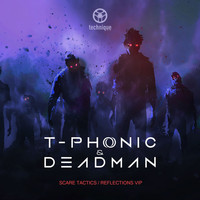 Thumbnail for the T Phonic - Scare Tactics / Reflections VIP link, provided by host site
