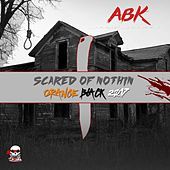 Thumbnail for the ABK - Scared of Nothin: Orange Black 2017 link, provided by host site