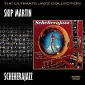 Thumbnail for the Skip Martin - Scheherajazz link, provided by host site