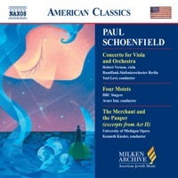 Thumbnail for the Yoel Levi - Schoenfield: Viola Concerto - Four Motets - the Merchant and the Pauper link, provided by host site