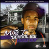 Thumbnail for the Mike T. - Scholl Boi Hood Boi link, provided by host site