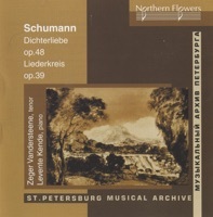 Thumbnail for the Zeger Vandersteene - Schumann: Dichterliebe, Op. 48 - Liederkreis, Op. 39 link, provided by host site