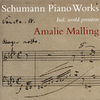 Thumbnail for the Amalie Malling - Schumann: Piano Works link, provided by host site