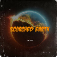 Thumbnail for the Big John - Scorched Earth, Vol. 1 link, provided by host site