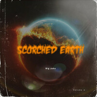 Thumbnail for the Big John - Scorched Earth, Vol. 2 link, provided by host site