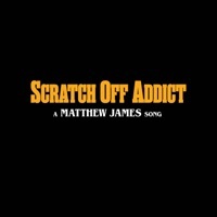 Thumbnail for the Matthew James - Scratch Off Addict link, provided by host site