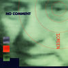 Thumbnail for the No Comment - Screen link, provided by host site