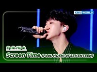 Thumbnail for the Epik High - Screen Time - (The Seasons) | KBS WORLD TV link, provided by host site