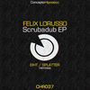 Thumbnail for the Felix Lorusso - Scrubadub link, provided by host site