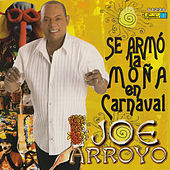 Thumbnail for the Joe Arroyo - Se Armo la Moña en Carnaval link, provided by host site