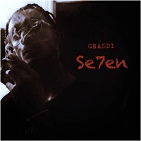Thumbnail for the Ghandi - Se7en: Pressure link, provided by host site