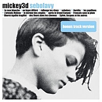Thumbnail for the Mickey 3D - Sebolavy (Bonus Track Version) link, provided by host site