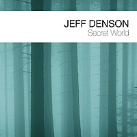 Thumbnail for the Jeff Denson - Secret World link, provided by host site