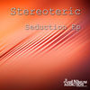 Thumbnail for the Stereoteric - Seduction link, provided by host site