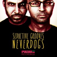 Thumbnail for the Neverdogs - Seductive Grooves link, provided by host site