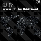 Thumbnail for the DJ 19 - See the World link, provided by host site