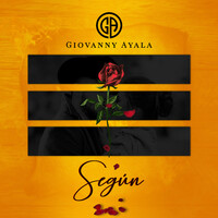 Thumbnail for the Giovanny Ayala - Según link, provided by host site