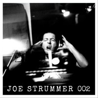 Thumbnail for the Joe Strummer - Selections from Joe Strummer 002: The Mescaleros Years link, provided by host site