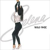 Thumbnail for the Solo Thee - Selena link, provided by host site