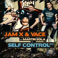 Thumbnail for the JamX - Self Control 2K13 (Mashup Edit: JamX & Vace meets Martin Sola) link, provided by host site