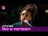 Thumbnail for the Little Simz - 'Selfish' (live for Like A Version) link, provided by host site