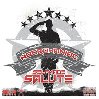 Thumbnail for the MocroManiac - Selfmade Salute link, provided by host site