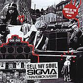 Thumbnail for the Sigma - Sell My Soul (Kings Of The Rollers Remix) link, provided by host site