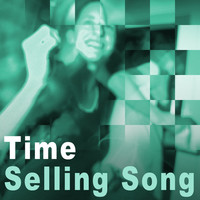 Thumbnail for the Time - Selling Song link, provided by host site