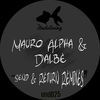 Thumbnail for the Mauro Alpha - Send & Return Remixes link, provided by host site