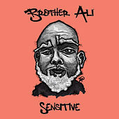 Thumbnail for the Brother Ali - Sensitive link, provided by host site