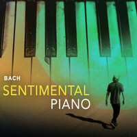 Thumbnail for the Bach - Sentimental Piano link, provided by host site