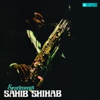 Thumbnail for the Sahib Shihab - Sentiments Remastered link, provided by host site