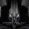 Thumbnail for the Mark Nolan - Sentinel Awake (Original Trailer Music) link, provided by host site