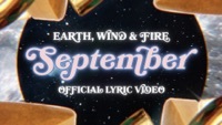 Thumbnail for the Earth, Wind & Fire - September (Lyric Video) link, provided by host site