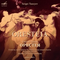 Thumbnail for the Viktor Chernobayev - Sergei Taneyev: Oresteia link, provided by host site