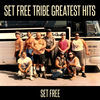 Thumbnail for the Set Free - Set Free Tribe Greatest Hits link, provided by host site