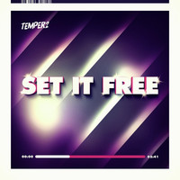 Thumbnail for the Temper2 - Set It Free link, provided by host site