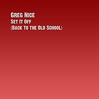 Thumbnail for the Greg Nice - Set It Off (Instrumental) link, provided by host site
