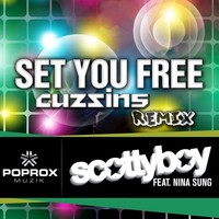 Thumbnail for the DJ Scotty Boy - Set You Free Remixed link, provided by host site