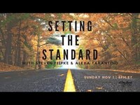 Thumbnail for the Alexa Tarantino - Setting the Standard with Steven and Alexa link, provided by host site
