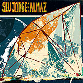 Thumbnail for the Seu Jorge - Seu Jorge and Almaz link, provided by host site