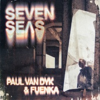 Thumbnail for the Paul van Dyk - Seven Seas link, provided by host site