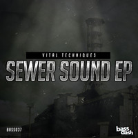 Thumbnail for the Vital Techniques - Sewer Sound link, provided by host site