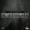 Thumbnail for the Vital Techniques - Sewer Sound link, provided by host site