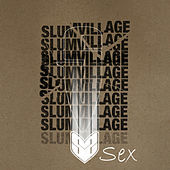 Thumbnail for the Slum Village - Sex link, provided by host site