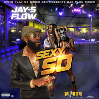 Thumbnail for the Jay-5 Flow - Sexy So link, provided by host site