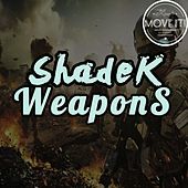 Thumbnail for the Shade K - Shade K Weapons link, provided by host site