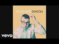 Thumbnail for the Bleachers - Shadow link, provided by host site