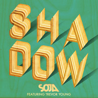Thumbnail for the SOJA - Shadow link, provided by host site